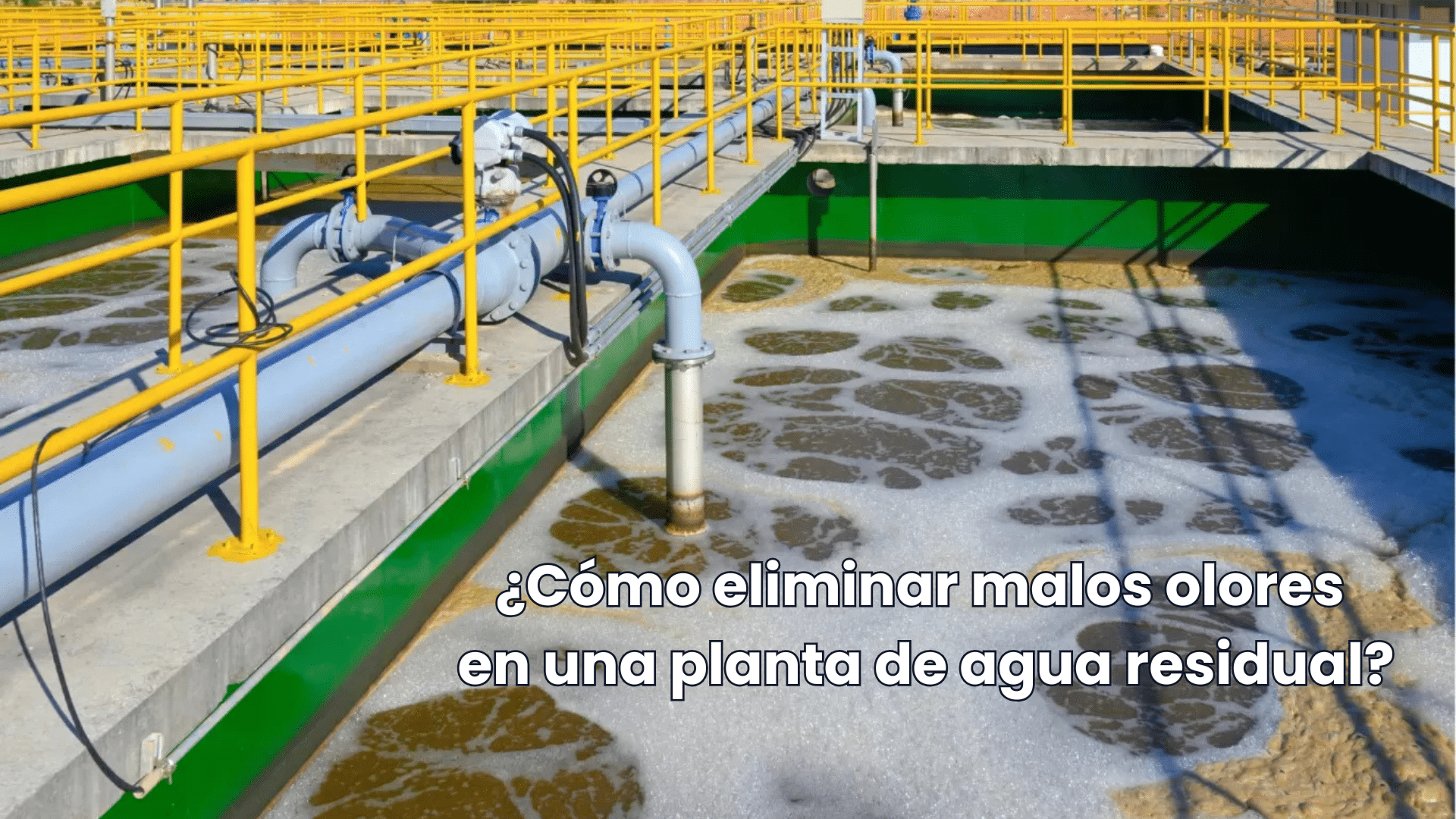 control-de-olores-en-plantas-de-tratamiento-de-aguas-residuales